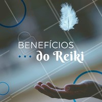 O Reiki trás benefícios para pessoas que sofrem com depressão, ansiedade, fadiga, dores físicas, emocional, desequilíbrio da mente ou mesmo só para relaxar. Agende sua sessão e conheça essa terapia complementar que vai mudar a sua vida. #reiki #sessao #terapiasalternativas #ahazouapp #cura #energia #bemestar