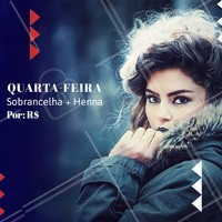 Aproveite essa promoção! Agende seu horário. #promoçao #ahazou #quartafeira #sobrancelha #henna