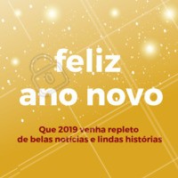 Que 2019 venha repleto de belas notícias e belas histórias. #anonovo #reveillon #ahazou #beleza #autoestima
