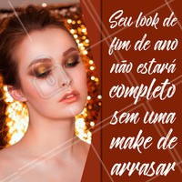 Termine o ano em grande estilo! Invista na sua make.
#fimdeano #ahazou #maquiagem #makeup
