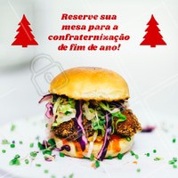 Estamos com reservas abertas para você trazer sua confraternização de final de ano pro nosso restaurante! Entre em contato e reserve já! ☎️ XXXXXX #hamburguer #ahazouapp #fimdeano #food