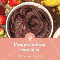 Verão pede um açaí, né? 😎 #verao #acai #ahazouapp #calor