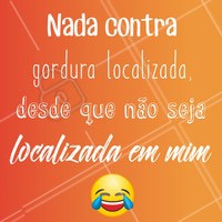 Nada contra! hahaha
#esteticacorporal #gorduralocalizada #ahazou