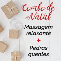 Não perca esse combo natalino! Termine o ano se cuidando ❤️️ #promocao #massagem #ahazouapp #natal #pedrasquentes