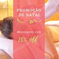 Não perca essa promoção natalina! Termine o ano se cuidando ❤️️ #promocao #massagem #ahazouapp #natal