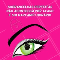 Quer sobrancelhas perfeitas? Então agende já o seu horário! #sobrancelha #ahazou #designdesobrancelha