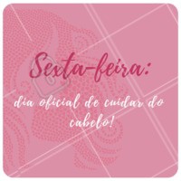 Sextou! Vem pro salão 💃 #salaodebeleza #ahazou #cabelo #cabeleireiro