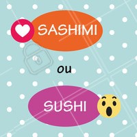 Esse duelo é difícil 😲 E aí, qual o seu favorito? 😍 #sushi #ahazou #sashimi