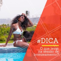 Não esqueça do essencial:
- toalhas de banho
- toalha de rosto
- protetor solar mínimo fator 30 fps
- chinelo
- kit de higiene pessoal (sabão líquido ou sabão de barra e uma bucha macia que não agride a pele)
#brozeamento #ahazou #bronze