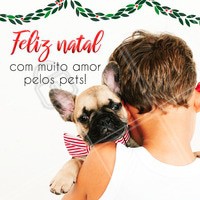 Desejamos um Feliz Natal, repleto de amor para você e seus pets! 💖🎅✨
#pet #ahazoupet #natal