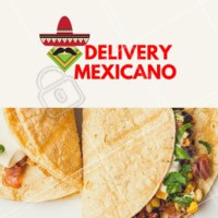 Arrrriba! Peça já sua comida mexicana! #gastronomia #mexicano #delivery #ahazou