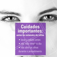 Algumas dicas para sua extensão ser perfeita! ;) #extensaodecilios #ahazou #cilios #alongamentodecilos