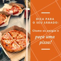 Para deixar o seu sábado ainda melhor! Experimente nossas pizzas 🍕 #pizza #pizzaria #delivery #ahazou #sabado