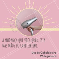 Parabéns a todos os cabeleireiros desse mundão! 💇❤️️ #cabeleireiro #frases #ahazou #parabens