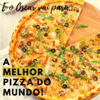 Em clima de Oscar, nossa pizza ganha como a melhor do mundo! #pizzaria #pizza #ahazou #oscar
