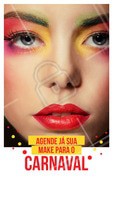 Agende sua make para o carnaval com antecedência e garanta um visual de arrasar! #carnavalahz #carnaval #make #maquiagem