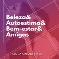 No dia da amizade, venha celebrar as melhores coisas do mundo com a gente! 👸❤️️ #beleza #salaodebeleza #ahazou #diadaamizade