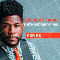 Que tal agendar sua depilação hoje? Entre em contato conosco (xx) xxxx-xxxx #depilacaofacial #depilacaomasculina #ahazou #esteticafacial