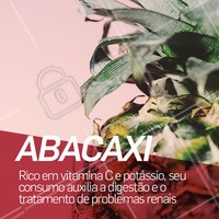Fique de olho nos benefícios dessa fruta! 🍍 #abacaxi #frutas #beneficios #ahazou #saude #bemestar