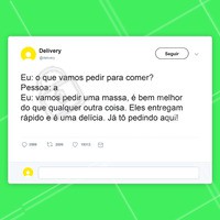 Todo mundo tem aquele amigo que pergunta mas que já tem a resposta de onde vão comer hoje. 😂 Marque ele aí!
#food #amigos #ahazou #comidaitaliana #delivery