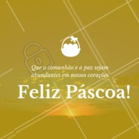 Uma Feliz Páscoa cheia de PAZ e COMUNHÃO para todos os meus amigos e clientes! #pascoa #ahazou #felizpascoa #paz #comunhão