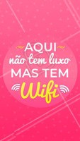 O WiFi e o ótimo atendimento a gente garante! 😜 #engracado #ahazou #beleza