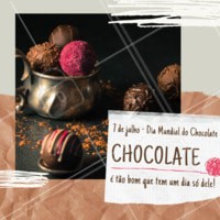Se esse não for o melhor dia do ano eu não sei qual é! #chocolate #ahazoutaste #diadochocolate