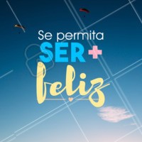 A sua felicidade só depende de você, se permita! #felicidade #ahazou #sepermita