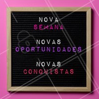Que seja uma semana maravilhosa para nós! #segundafeira #ahazou #felicidade #Bomdia #frases