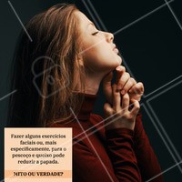 MITO. A verdade é que ao fazer exercícios isométricos para o pescoço, é possível ter algum benefício no fortalecimento dos músculos da região. No entanto, isso não vai realmente eliminar as gorduras abaixo do queixo. Você não pode perder gordura de áreas específicas em seu corpo, fazendo exercícios nessa área. Muitas pessoas pensam que fazer exercícios abdominais, por exemplo, ajuda a perder gordura nessa área. Isso é errado. A única maneira de perder gordura de todo o seu corpo é reduzir a ingestão de calorias e aumentar o gasto calórico. #papada #mitoouverdade #ahazou