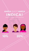 Nada melhor do que se cuidar, não é mesmo? Mas se cuidar com boa companhia e descontos é ainda melhor! Traga suas amigas com você e ganhe descontos!! #beleza #promoção #ahazoubeleza #ahazou