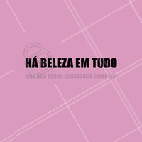 Você conhece enxergar a beleza nas pequenas coisas do dia a dia? Um sorriso, um gesto, uma palavra...há beleza em todo o seu redor! #frases #motivacional #ahazou