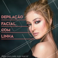 Combata a flacidez facial com a depilação com linha, pele macia e livre de pelos indesejáveis! Ligue e agende agora mesmo seu horário. #estetica #esteticafacial #depilacao #depilacaocomlinha #flacidez #depil #ahazou #braziliangal #perfectskin