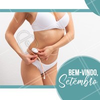 Setembro chegou e logo logo o Inverno acaba. Bora deixar o corpo incrível para o Verão? 😘 #setembro #ahazou #estetica