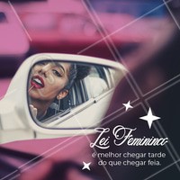 Quem concorda com essa lei? 🤣🤣 Atrasada, mais sempre fabulosa! #engraçado #beleza #ahazou
