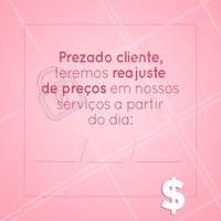 Comunicado importante para todos os nossos clientes! 📢
#reajuste #ahazou #precos2020