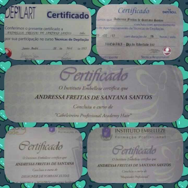 Diplomas Meus Diplomas como Cabeleireira, Designer de Sobrancelhas, Maquiadora e Depiladora.  designer de sobrancelhas estudante (designer sobrancelha) esteticista assistente esteticista estudante (esteticista) cabeleireiro(a) auxiliar cabeleireiro(a) depilador(a) estudante (depiladora) auxiliar administrativo recepcionista