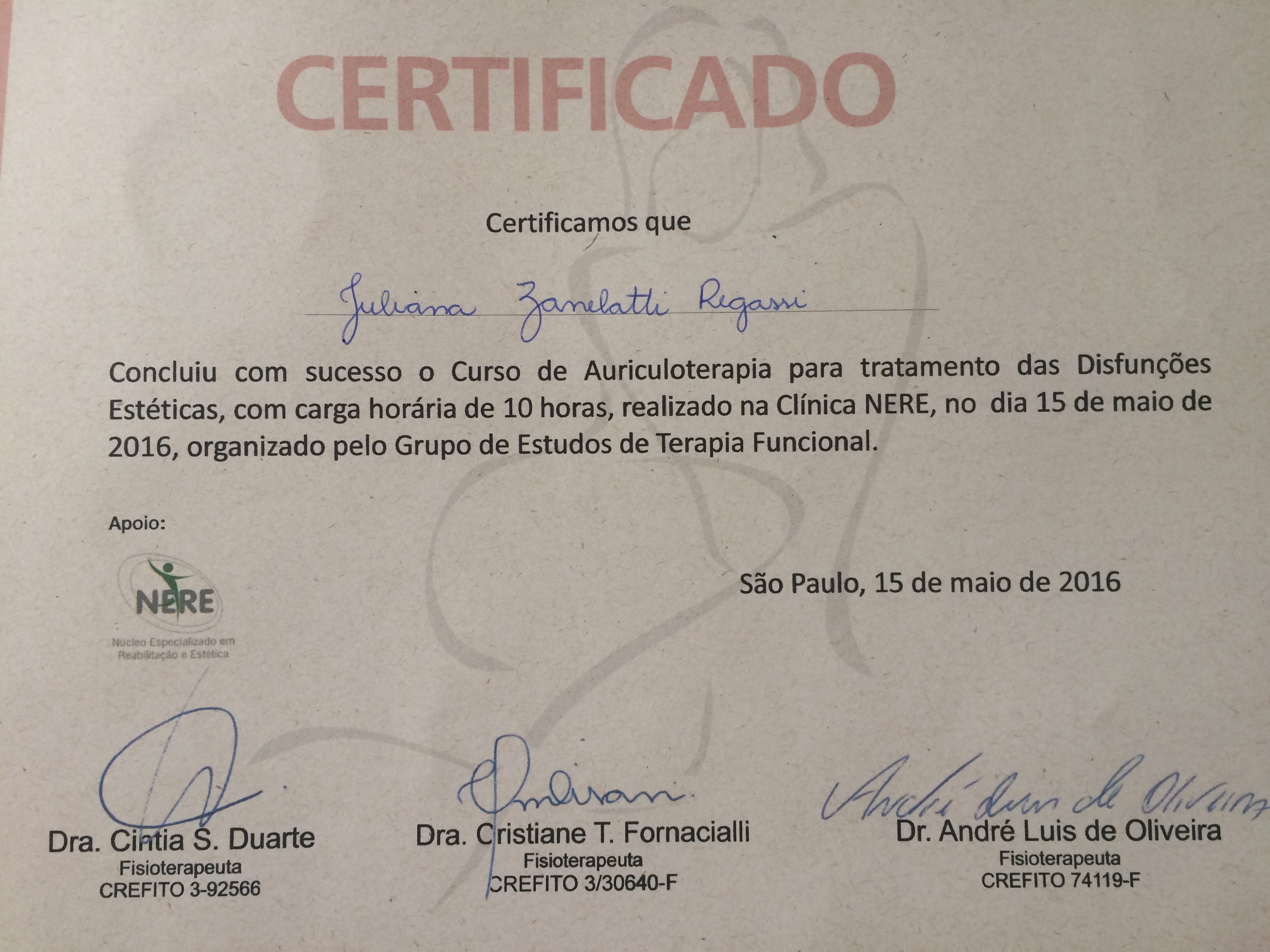 Certificado de 10 horas pela Clínica NERE no curso de Auriculoterapia para Tratamento das Disfunções Estéticas. #curso #certificado #Auriculoterapia #clinicaNERE estética esteticista depilador(a)