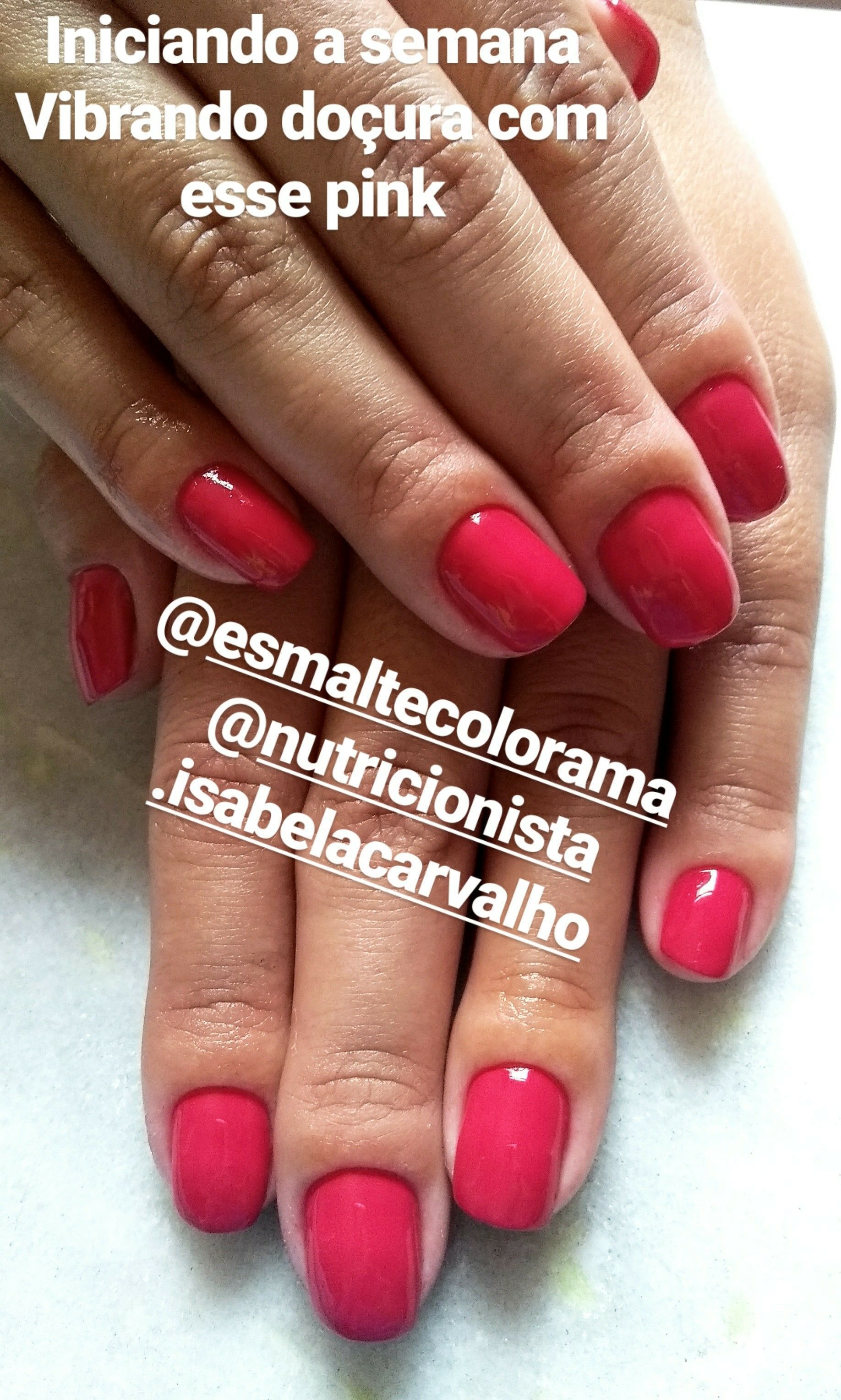 #colorama #pink #segundeira #pedireito unha manicure e pedicure designer de sobrancelhas maquiador(a)