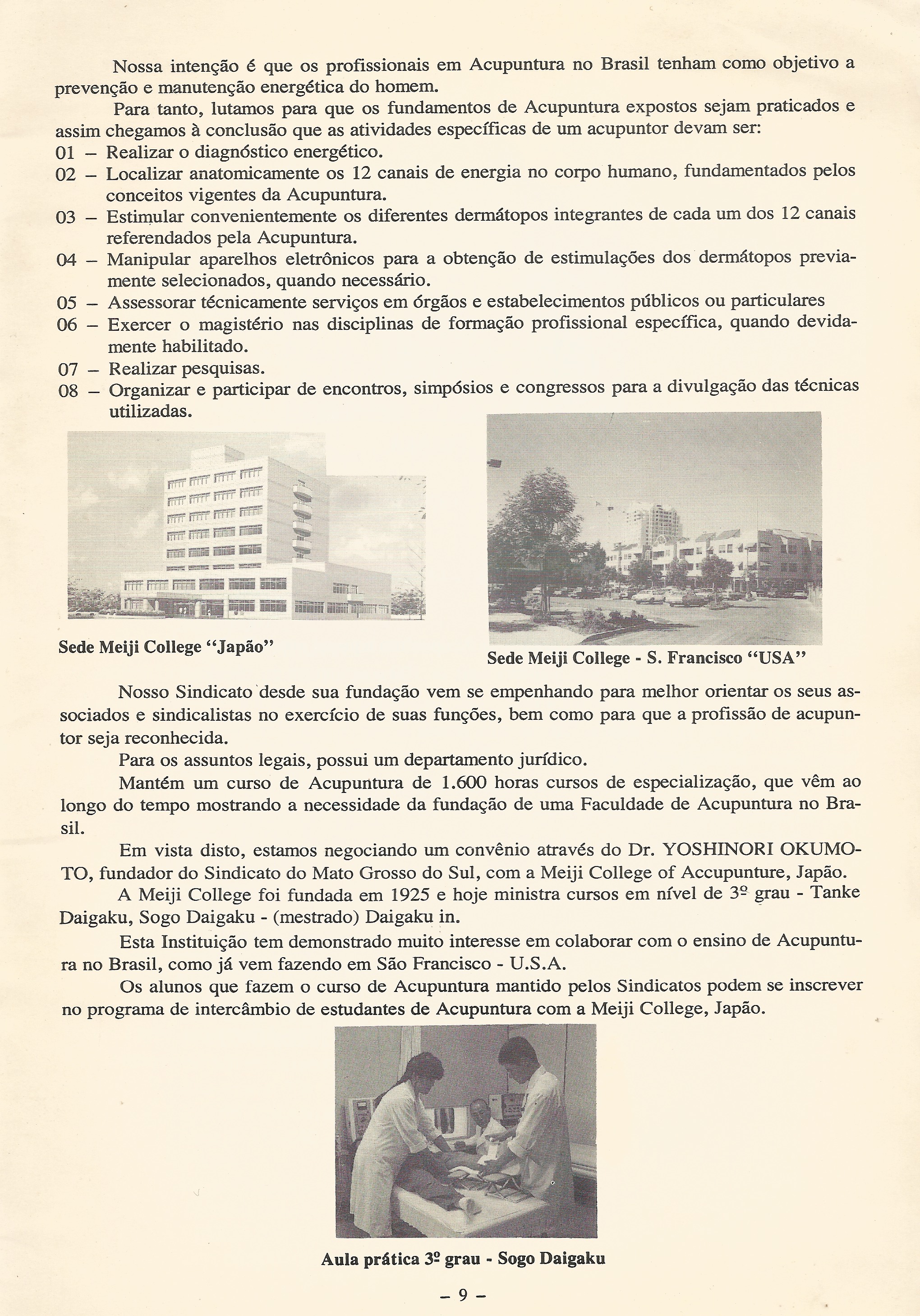 Historia de minha mestra Chen LIn Chin: 
Mestra Chen Lin Chin, chega ao Brasil em 1970 , onde em pouco tempo em 1971, auxilia na fundação da Associação  de Acupuntura do Estado de São Paulo em 1990  participa na Fundação da Federação Nacional dos Profissionais em Acupuntura, Moxa-Bustao, Do-in e Quiroprática. outros acupunturista docente / professor(a)