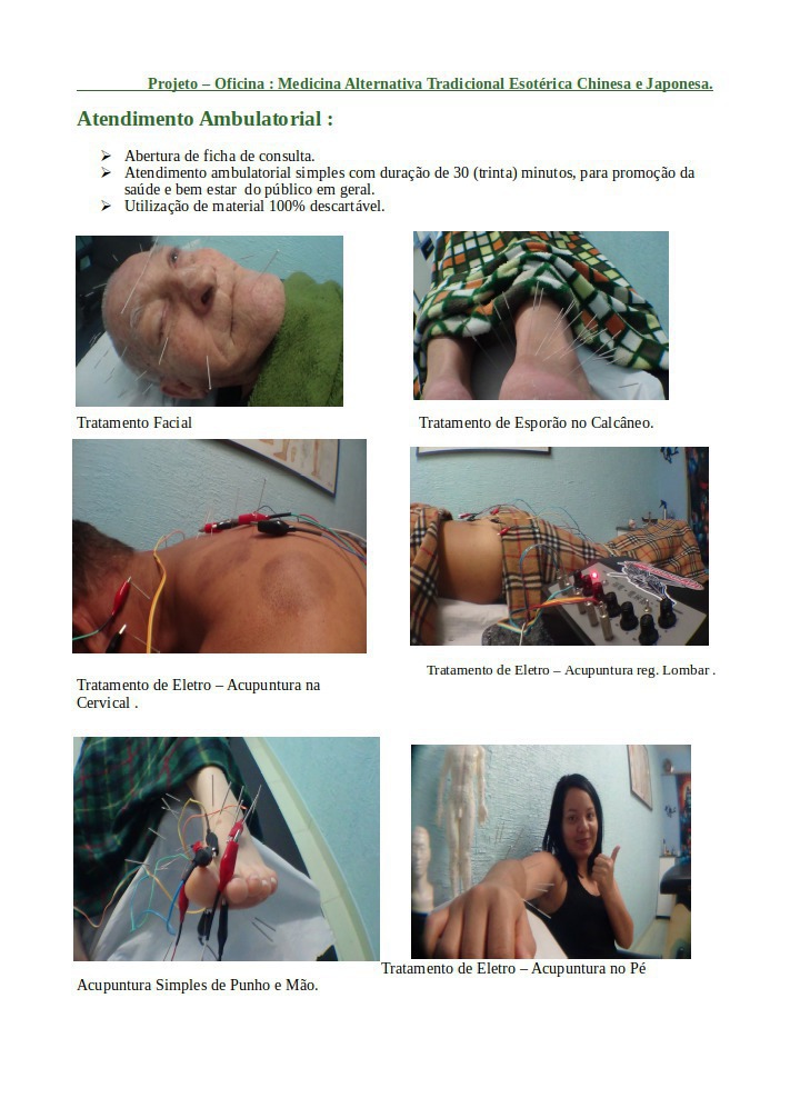 Projeto – Oficina : Apresentação de Trabalhos Medicina Alternativa Tradicional e Esotérica Chinesa / Japonesa.
N.C.I.( Núcleo de Convivência ao Idoso) Mamãe.
A/C: Beth
Coordenadora Geral. outros acupunturista docente / professor(a)